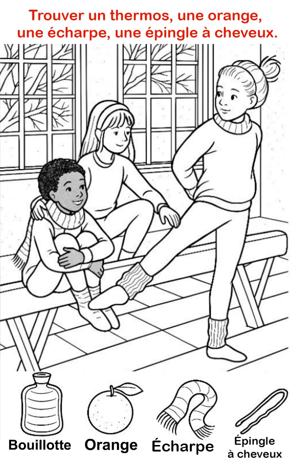 Trouver un thermos, une orange, une écharpe, une épingle à cheveux.