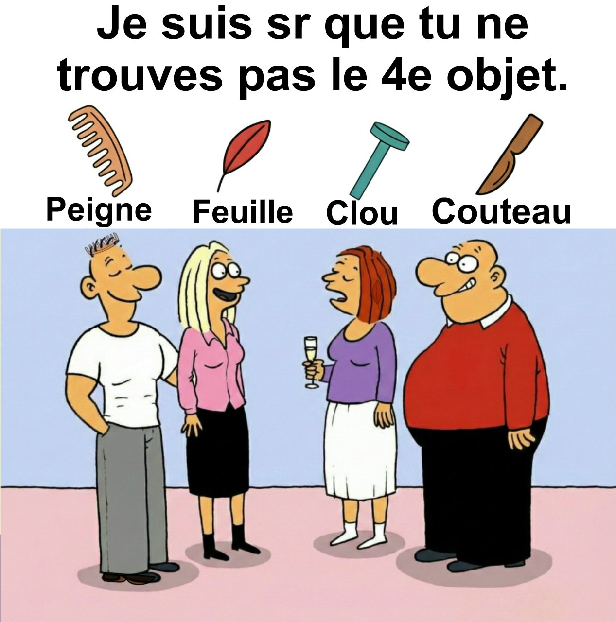 Trouvez peigne, feuille, clou et couteau.