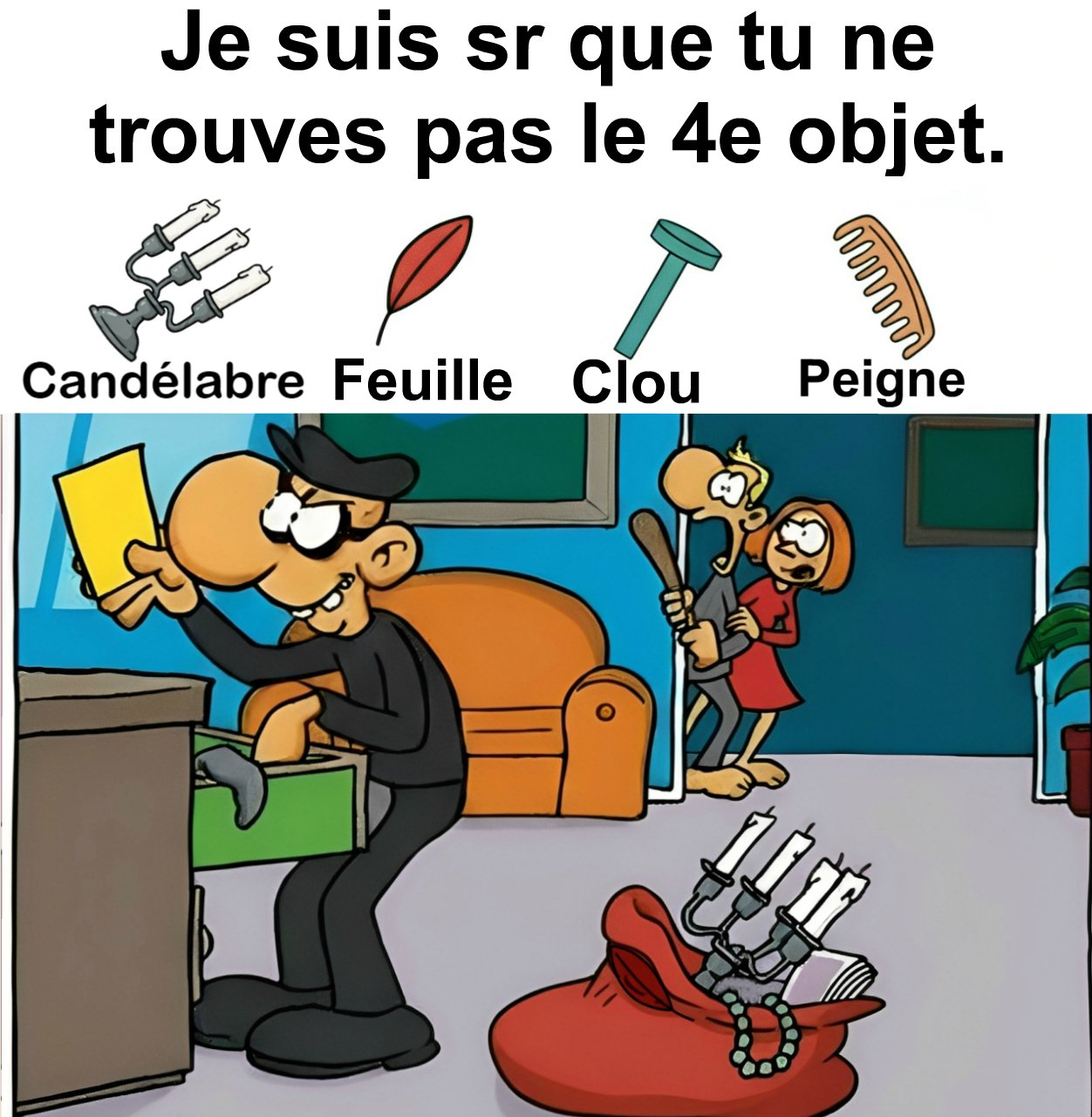 Trouvez candélabre, feuille, clou et peigne.