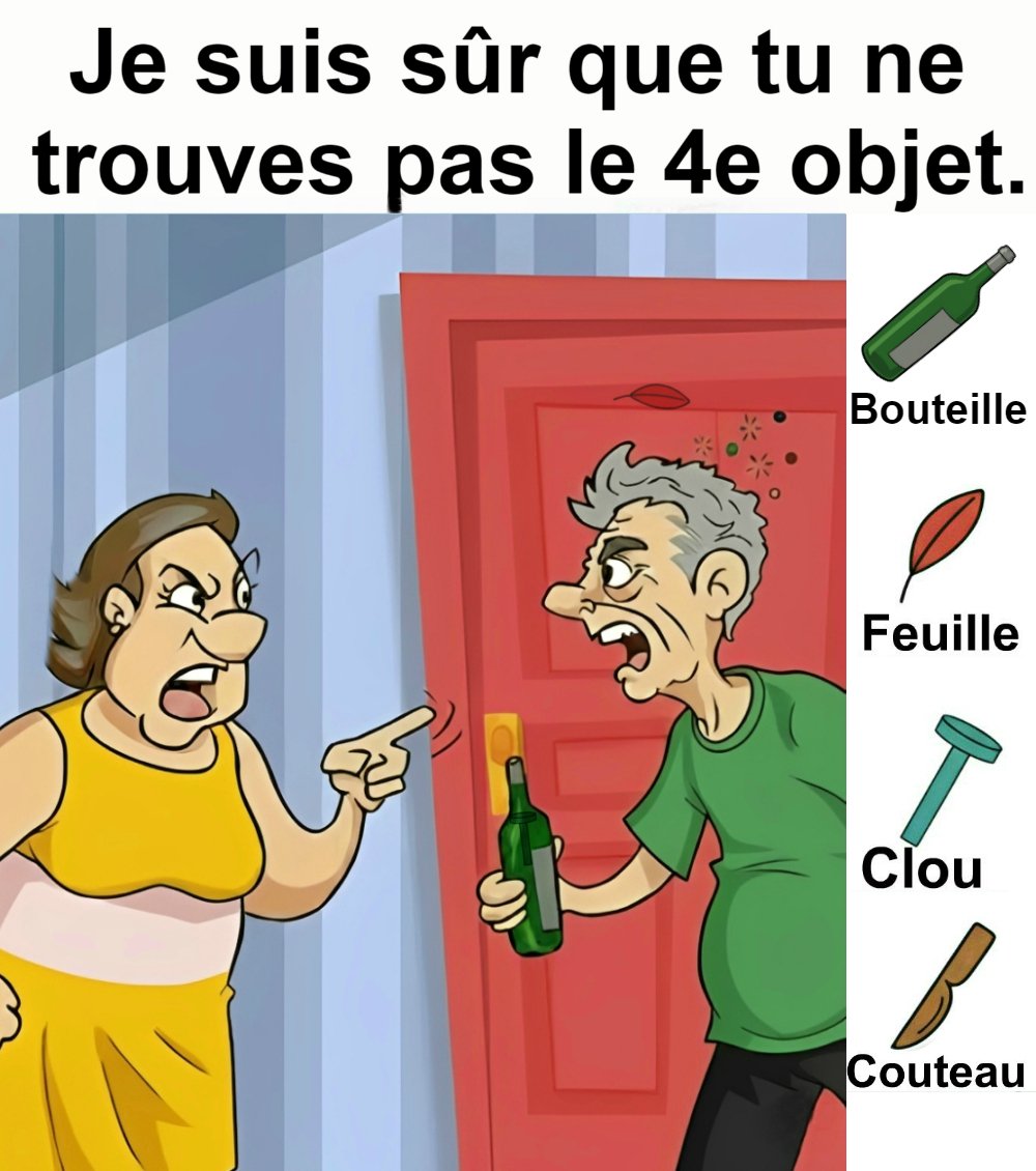 Trouvez bouteille, feuille, clou et couteau.