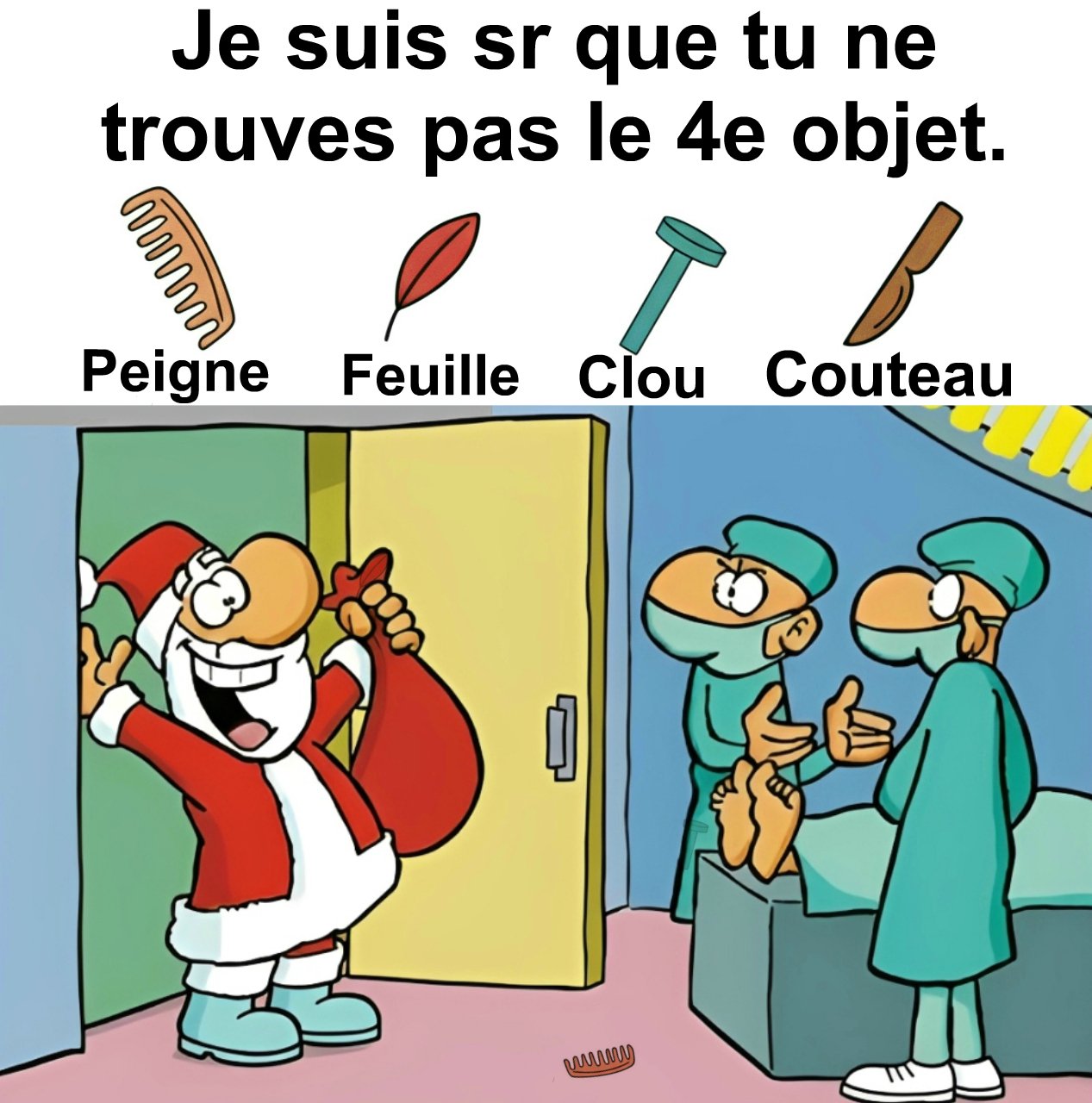 Trouvez peigne, feuille, clou et couteau.