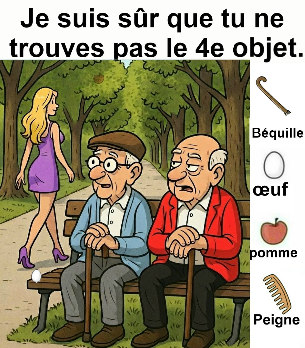Trouvez la béquille, l’œuf, la pomme et le peigne.