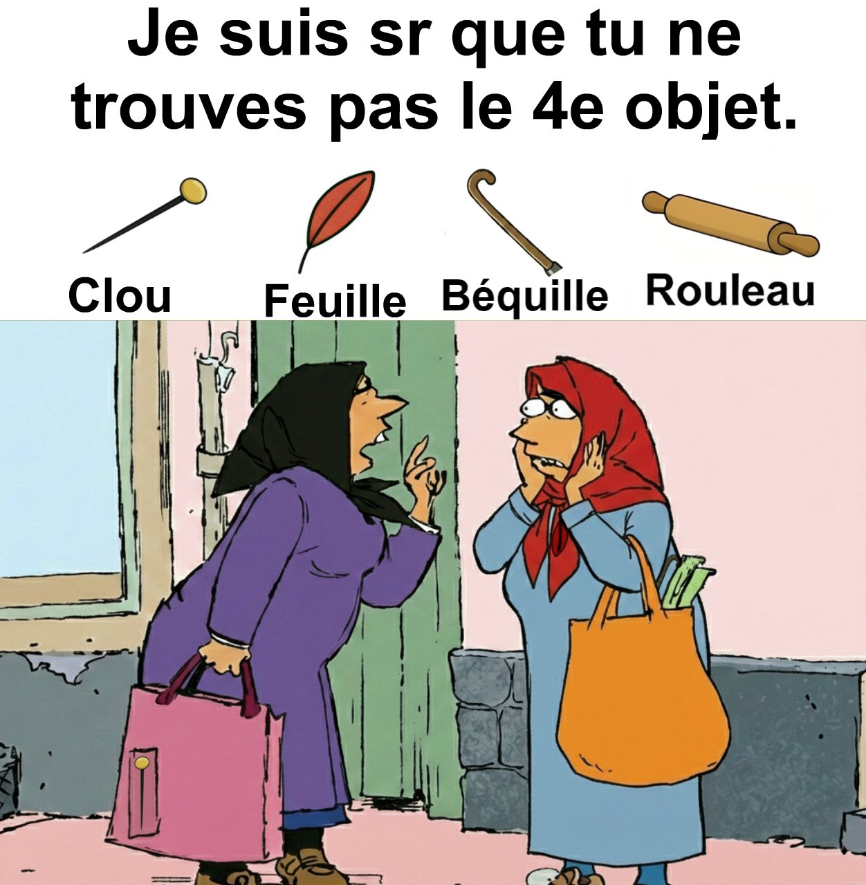 Trouvez clou, feuille, béquille et bougie.
